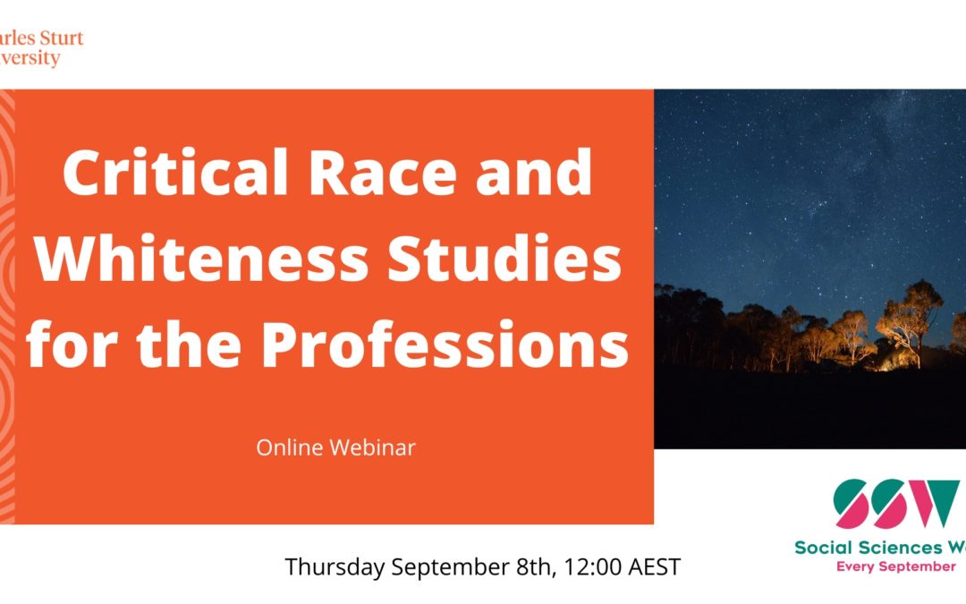 Critical Race and Whiteness Studies for the Professions