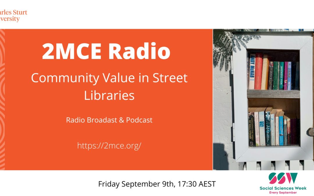 2MCE Radio Program: Community Value in Street Libraries