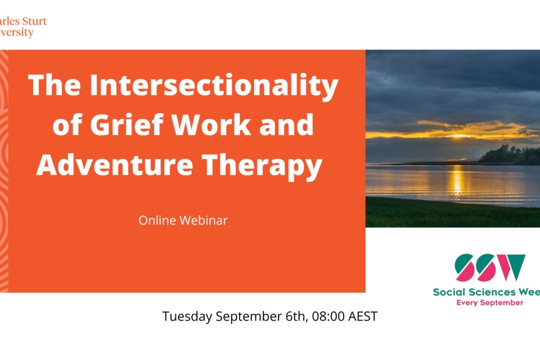 The Intersectionality of Grief Work and Adventure Therapy