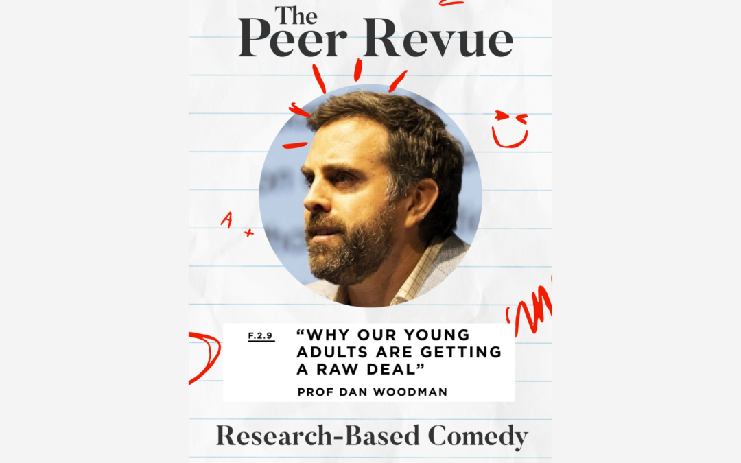 Why our young adults are getting a raw deal | The Peer Revue Improv Comedy